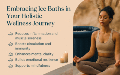 Embracing Ice Baths in Your Holistic Wellness Journey